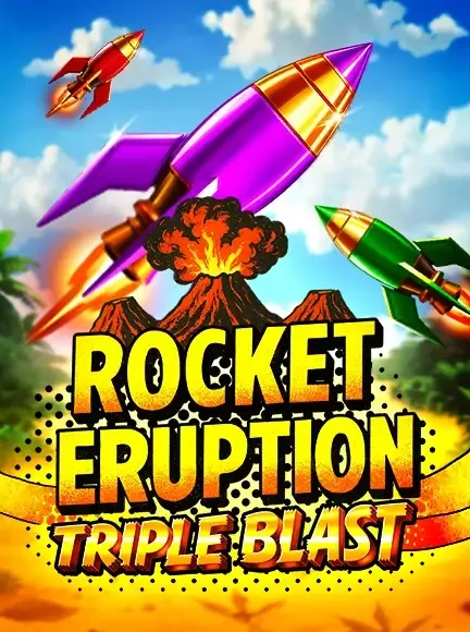 Rocket Erupti On Triple Blast slot game